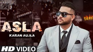 Asla Karan Aujla | New Punjabi Song 2020 | Official Video | Latest Punjabi Song 2020