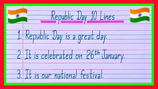 10 Lines On Republic Day in English/Essay On Republic Day in English/Republic Day Essay in English