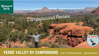 Thousand Trails Verde Valley RV Campground Review - Cottonwood, Arizona - The Gateway to Sedona