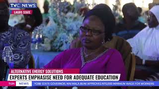 Experts Emphasise Need For Adequate Education For Alternative Energy Solution