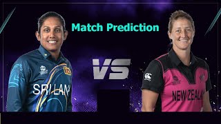 ICC Womens T20 World Cup : New Zealand Women vs Sri Lanka Women, 17th Match Analysis & Prediction