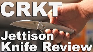 CRKT Jettison Knife Review.  Designed by Robert Carter in Texas, Chinese made, Sorry for hair.