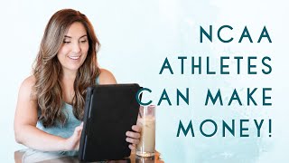 NCAA Athletes Can Make Money! What to do next.