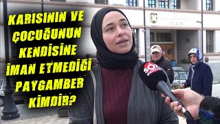 Karısının ve Çocuğunun Kendisine İman Etmediği Paygamber Kimdir?