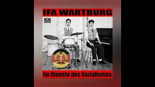 9. Hey Radiofunker! - IFA Wartburg (Extended Version)