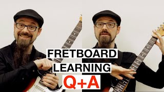 Learn The NOTES On Your Guitar FRETBOARD | Q + A