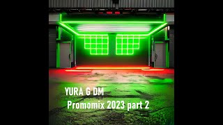 Promomix 2023 part II