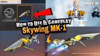 Use of Skywing | Skywing mk1 free fire | skywing gameplay free fire | Free Fire Leaks