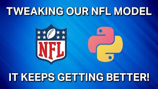 TWEAKING OUR NFL MODEL! MAKING IT BETTER!