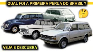 A evolução das primeiras peruas do Brasil. Algumas delas talvez você nunca viu