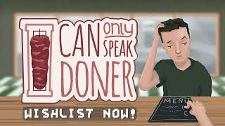 I Can Only Speak Doner-A cooking game about the immigrant experience-Trailer
