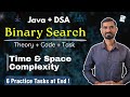 Binary Search Algorithm in Java (DSA) || Theory + Code + DSA Tasks || Time & Space Complexity
