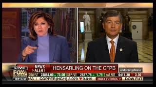 Chairman Hensarling Discusses the CFPB on Fox Business with Maria Bartiromo