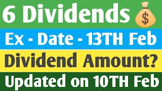 6 Dividends | Ex - Date - 13th February 2025 | Best February Dividends | Dividend Investing | Hindi