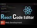 Full Stack Development [17] - Build a Reusable Code Editor in React
