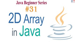 Java-31- Two Dimensional Array in java