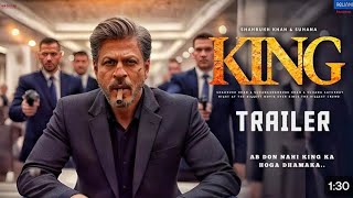 KING - Hindi Trailer | Shah Rukh Khan | Suhana Khan | Abhishek Bachchan, Sujay Ghosh, New Movie 2024