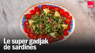 Le gadjak de sardines - Les recettes de François-Régis Gaudry