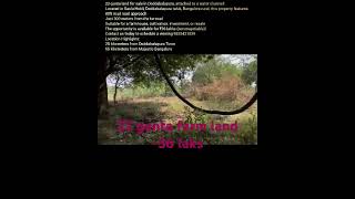 22 gunta farm land - Doddabalapura-36 laks -9535431839 #home