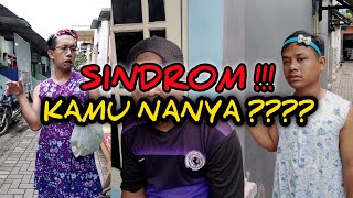 kamu nanyeak || drama komedi