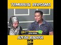 TEMUBUAL BERSAMA AZFAR BADRUL