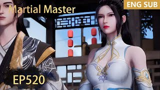 ENG SUB | Martial Master [EP520] episode english