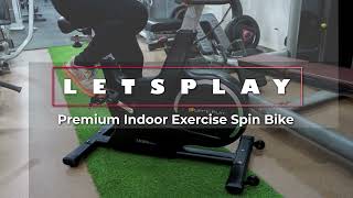 LETSPLAY Premium Indoor Exercise Spin Bike
