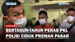 Bertahun-tahun Peras Pedagang Kaki Lima di Pasar Petisah, Preman ini Akhirnya Ditangkap