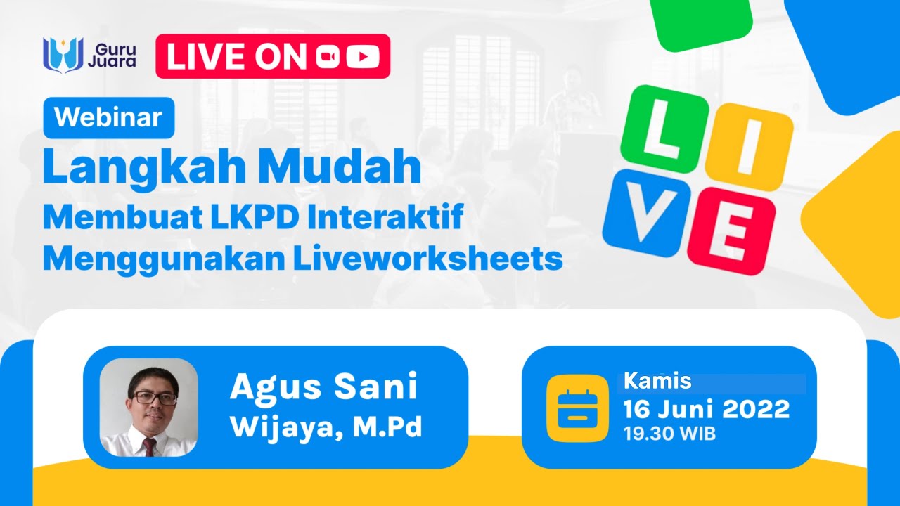 Webinar Guru Juara - Langkah Mudah Membuat LKPD Interaktif Menggunakan ...