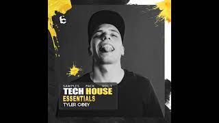 SAMPLE PACK TECH HOUSE ESSENTIALS ( TYLER COEY )