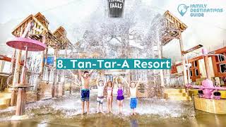 9 Best Family Resorts Near Branson, MO