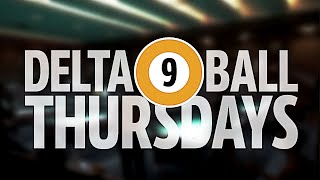 Delta 9-ball Thursdays Q1/6 🌸 6.2.2025