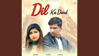 Dil Ka Dard