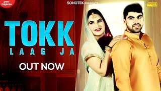 Tokk (Official VIdeo) | Priyanka Thakur | Jasbir Punia | New haryanvi Songs Haryanavi 2021 | Sonotek