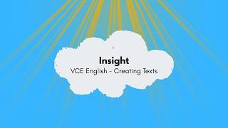 Creating Texts - Insight