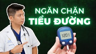 Ngăn Chặn Bệnh Tiểu Đường Trước Khi Quá Muộn - Những Điều Ai Cũng Cần Biết | Dr Ngọc