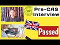 🇬🇧Pre-Cas Interview Questions And Answer #CAS #interview || UK University- 2024