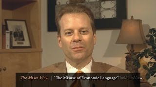 The Mises View: \