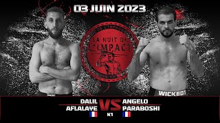 Dalil AFLALAYE vs Angelo PARABOSHI By #VXS #Nuit_de_l'impact #Saintes