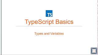 TypeScript Basics | 05 Types and Variables