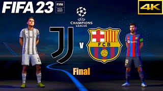 FIFA 23 | JUVENTUS vs. BARCELONA | Ft. Dybala, Messi | UEFA Champions League Final | PS5 4K