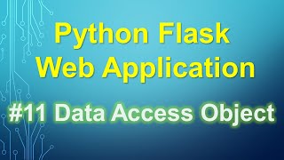 [Python Flask Tutorial] 11. Data Access Object