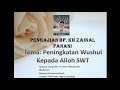 religion speech by kh zainal fanani increasing wushul or the way to allah swt warosulhi saw