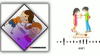 Happy Raksha Bandhan Special Whatsapp Status Video 2020 - #rakshabandhan Happy #rakhi 2 August 2020