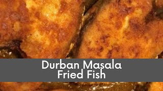 Durban Masala Fried Fish | #durbanmasalafriedfish #perimaskitchen