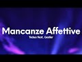 Tedua - Mancanze Affettive (Testo/Lyrics) ft. Geolier