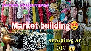 Market building latest collection || starting at 50/-😱|| Unit 1 market #vlog #youtube