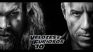VELOZES E FURIOSOS 10   Trailer Oficial 2 Universal Studios   HD