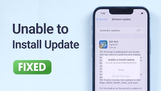 [iOS 16] Unable to Install iOS 16? FIX Unable to Install Update An Error Occured Installing iOS 16