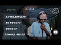 [🔴FREE FLP🎶🔥] Cookup Like Lowbass Djy | Amapiano FL Studio Tutorials | Breakdown | Bambo | 2026🤯🔥